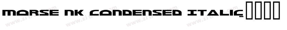 Morse NK Condensed Italic字体转换